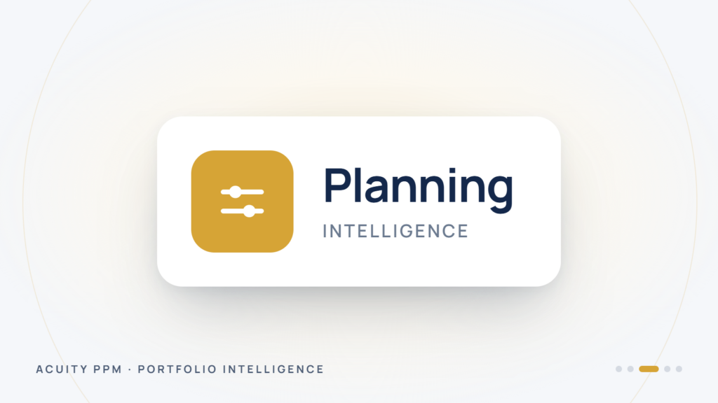 Acuity PPM Portfolio Planning Intelligence
